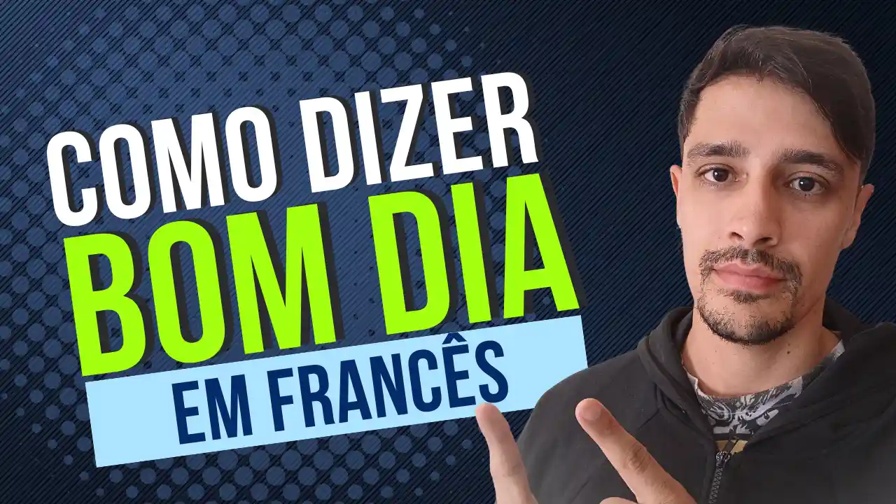 Como dizer BOM DIA em francês fácil!
