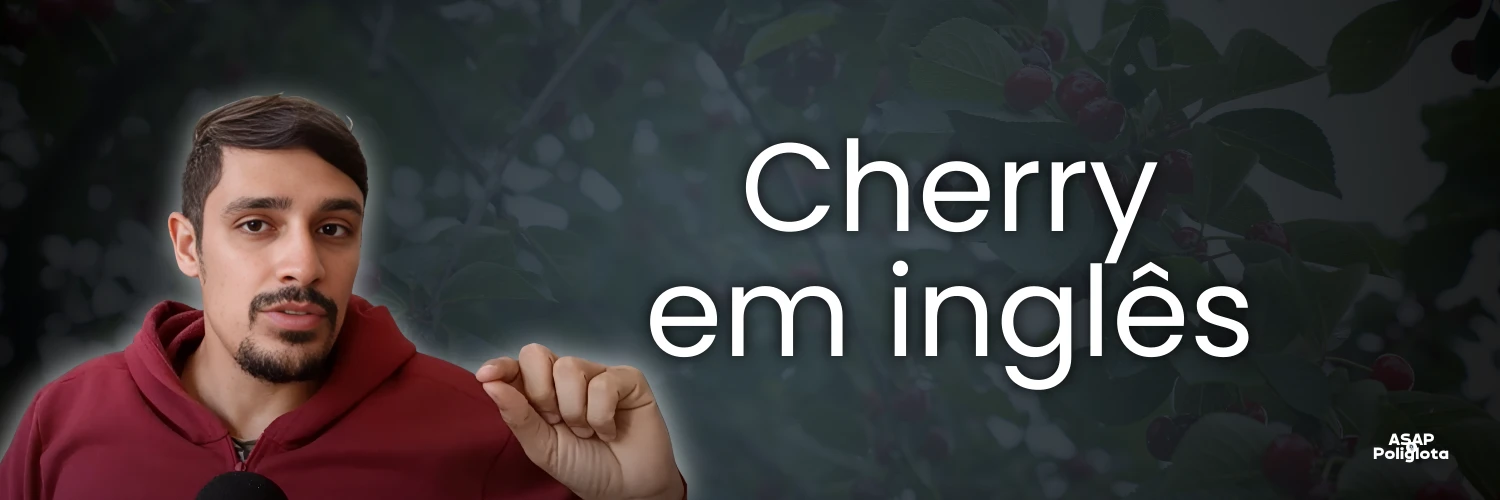cherry em inglês