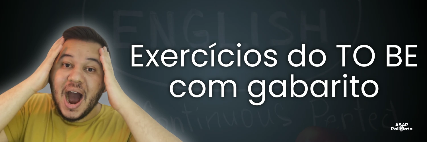 exercícios do verbo to be com gabarito